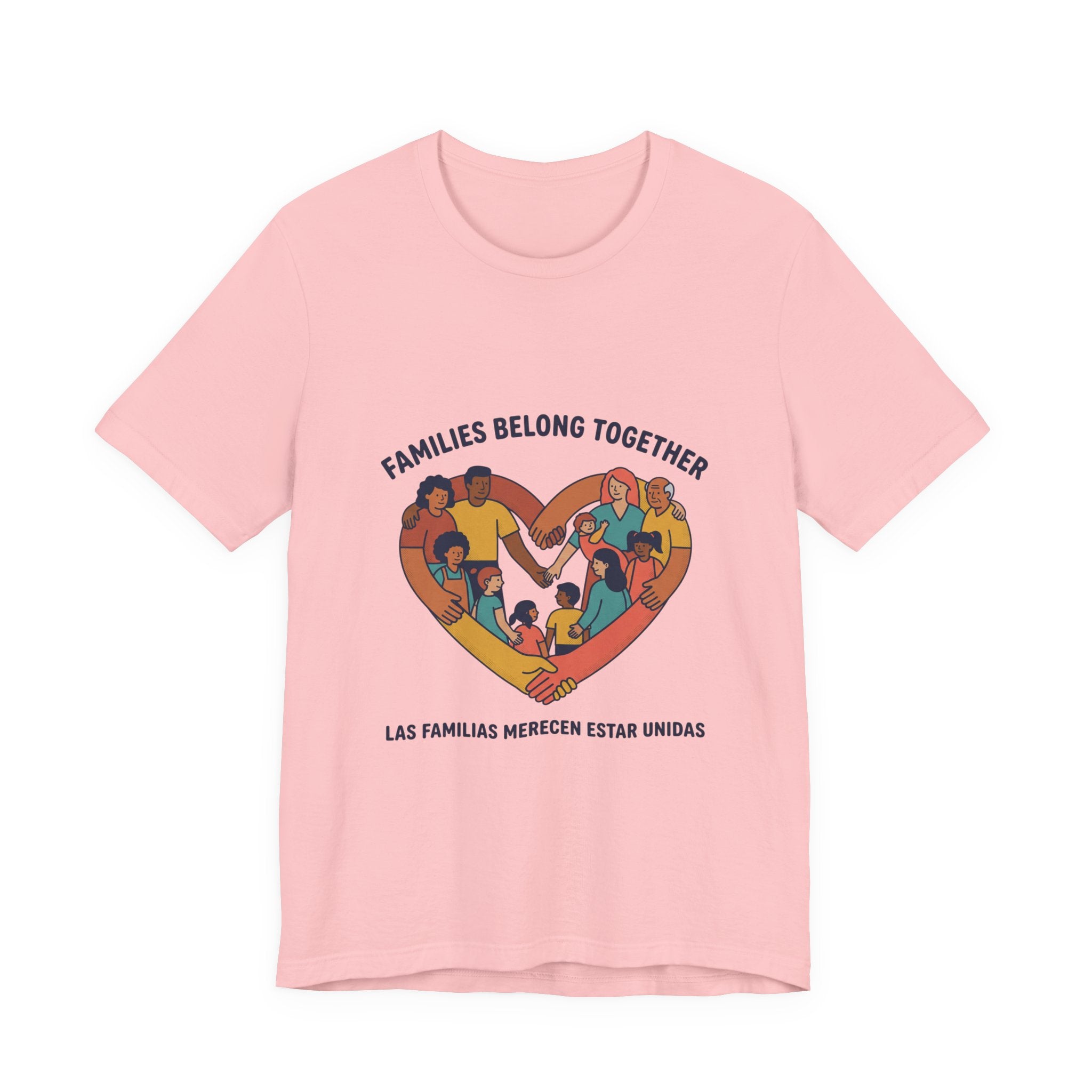 Families Belong Together Tee | family unity, solidaridad, immigrant rights