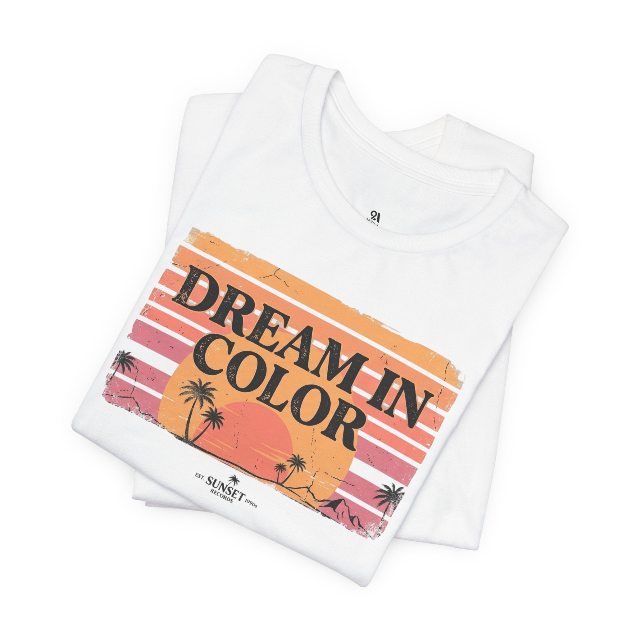 Dream In Color Retro Sunset T-Shirt — Palm Beach Graphic Tee, Vintage Summer Aesthetic Shirt